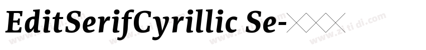EditSerifCyrillic Se字体转换